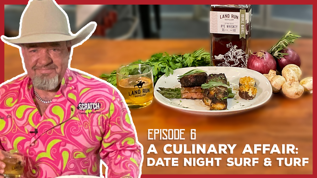 S1 E6 | A Culinary Affair: Date Night Surf & Turf | Made Scratch Texas with Chef Teddy B